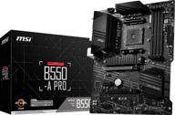 🖥️ msi b550-a pro atx motherboard (amd am4, ddr4, pcie 4.0, sata 6gb/s, m.2, usb 3.2 gen 2, hdmi/dp) логотип