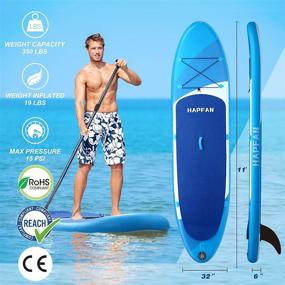 img 3 attached to 🏄 Hapfan Inflatable Stand Up Paddle Board 11’ x 32” x 6” - All-Around SUP Board for Adult Cruising, Yoga - 350lbs Capacity