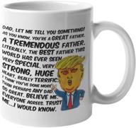 🎁 funny fathers day donald trump mug: affordable gag gifts for dads - find funny gift ideas under 20 dollars, president trump coffee mugs & fun cups for men logo