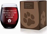 🐾 unbreakable tritan plastic stemless wine glass for pet lovers - 16 ounces - dishwasher safe (it's not drinking alone if the dog is home) логотип