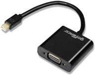 gofanco мини адаптер displayport к vga - 1080p 60 гц hd | thunderbolt 2, apple macbooks, surface pro, chromebook pixel, ноутбуки логотип