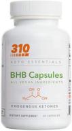 🔥 310 nutrition keto bhb capsules - 60 count exogenous ketones - keto pills for metabolism support - enhance mental clarity and focus - keto flu bhb salt supplement logo