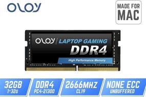 img 3 attached to 🔧 OLOy DDR4 RAM 32GB (1x32GB) 2666MHz CL19 1.2V 260-Pin Laptop Gaming SODIMM Upgrade - Compatible with 2019 iMac 27-inch, Retina 5K Display & Late 2018 Mac Mini (MD4S322619MZSC)