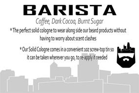 img 2 attached to OakCityBeardCo. - Barista Solid Cologne for Men - 1 Oz - Coffee, Dark Cocoa, Burnt Sugar - A Fragrance for Coffee Enthusiasts!