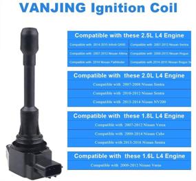 img 3 attached to 🔥 Катушки зажигания VANJING для Nissan Altima Sentra Rogue Versa-1.6L 1.8L 2.0L 2.5L #UF-549 C1696 UF549 5C1753 - Набор из 4-х шт. - Совместимая замена для 22448ED000