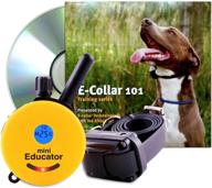 🐶 educator e-collar mini: advanced remote dog training system with 1/2 mile range + bonus off-leash 4 sessions dvd logo