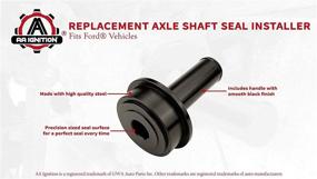 img 1 attached to 🔧 Ford Axle Shaft Seal Installer - Fits 1998-2004 F-250, F-350 Super Duty, F-450, F-550, Excursion 4x4 - Replaces 6695, T83T-3132-A1, 205-429 - Wheel Knuckle Vacuum Seal Tool Press