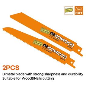 img 1 attached to 🔪 6-Inch KOWOOD Metal/Wood Saw Blades for Reciprocating/Sawzall Saws - Compatible with Dewalt, Bosch, Black & Decker, Makita - Set of 6 Blades