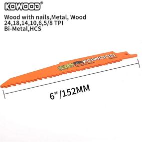 img 3 attached to 🔪 6-Inch KOWOOD Metal/Wood Saw Blades for Reciprocating/Sawzall Saws - Compatible with Dewalt, Bosch, Black & Decker, Makita - Set of 6 Blades