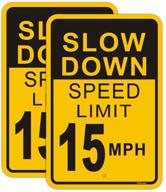 slow down speed limit 15 mph sign (2 pack) logo