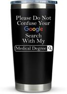 medical degree coffee tumbler mug - 20oz - perfect gift idea for doctors, men, women, md, retirement, birthday, male, medical school graduation, dr - google search logo