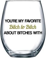 🍷 top choice companion for venting about others: hilarious bff birthday gift idea, girls' bachelorette party presents, ideal best friend gift for women; 15 oz stemless wine glass, dishwasher safe logo