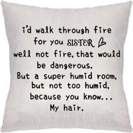 👭 sister gifts from sister: funny best sister gifts for christmas and birthdays - throw pillow covers for soul sister, big sister, little sister - i'd walk through fire for you sister logo