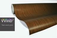 🌲 vvivid teak wood grain vinyl wrap: easy diy installation, no mess, air-release adhesive - 1.5ft x 48 inch logo