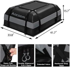 img 3 attached to 🚗 Aocoom Car Roof Bag Rooftop Cargo Carrier: 15 Cubic Feet Waterproof Luggage Storage Solution with Anti-Slip Mat, 5 Reinforce Straps, and 4 Door Hooks - Ideal for Vehicles with or without Racks