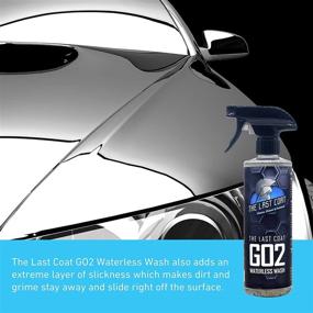 img 2 attached to 🚗 The Last Coat GO2 Waterless Wash: Ultimate 3-in-1 Spray for Car Cleaning, Coating, and Protection - Graphene and SiO2-based Waterless Car Wash