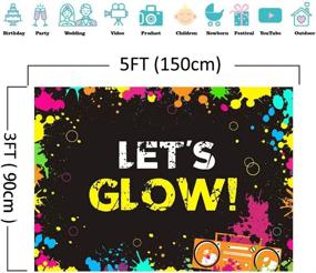 img 2 attached to 📸 Glow Neon Splatter Photography Backdrop Vinyl - Dark Party Decoration Teens Glowing Let's Glow Birthday Banner Photo Background Supplies - Photo Booth Studio Props 5x3ft