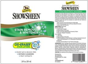 img 3 attached to 🐎 Absorbine ShowSheen Stain Remover & Whitener for Horses, Oxi-Eraser Stain Lifters, 20oz