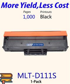 img 3 attached to 🖨️ Premium Black Toner Cartridge Replacement for Xpress Printers - ColorPrint Compatible MLT D111S MLTD111S 111S MLT-D111S (1-Pack)