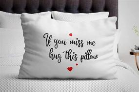 img 4 attached to If You Miss Me Hug This Pillow - Funny & Decorative Bedroom Gift for Long Distance Relationships - White Pillow Cover - Single Pillow Case - Decorative Pillow Covers