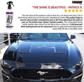 img 1 attached to 🚗 Ощутите абсолютную защиту с помощью Torque Detail Ceramic Shine Spray - Наноформула SiO2 покрывает, защищает и придает красоту лакокрасочному покрытию вашего автомобиля - Легкое нанесение, гидрофобное и высокоглянцевое покрытие (8 унций)