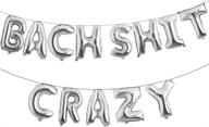 🎉 16-inch silver bachelorette party decorations: bach shit crazy balloons banner for hen party, bridal shower, engagement party decor логотип