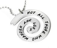 🌍 not all those who wander are lost" spiral pendant: hand stamped and meaningful logo