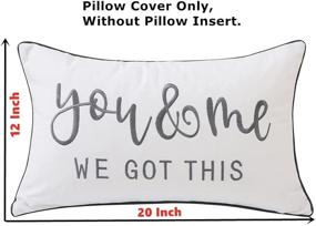 img 1 attached to 🛋️ Sunkifover Grey Rectangle Throw Pillow Case, Decorative Bed Lumbar Pillow Covers - 12 X 20 Inches, Soft and Luxury with 'You and Me We Got This' Quote; Suitable for Sleep, Couch, Sofa, Bed, and Chair