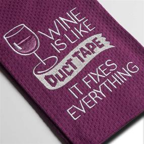 img 3 attached to 🍷 Chris's Embroidered Kitchen Cotton Towel for Wine Lovers - Funny Quote [ Wine is Like Duct Tape ] - 29" x 18