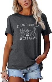 img 3 attached to 🌵 FASHGL Women's Funny Plant Gift Tee - It's Not Hoarding If It's Plants T-Shirt, Cactus Farm Premium Shirt