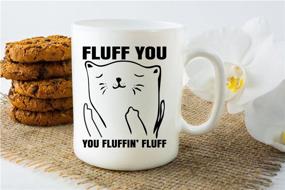 img 2 attached to 😺 Fluff You, Cat Lover Coffee Mug - 11oz Ceramic Funny Cup for Crazy Cat Ladies - Grumpy Cat Mom Gifts - Cute Unique Cat Mom Gifts for Birthdays, Holidays, and Mother’s Day by CBT Mugs