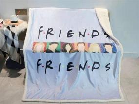 img 2 attached to 📺 LOVINSUNSHINE Friends TV Show Sherpa Blanket: The Perfect Gift for Fans of The Office and Friends - 60x80 Throw Blanket with Official Merchandise