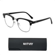 👓 natvay blue light blocking glasses for women and men - vintage semi rimless design - reduce digital eyestrain - for computer, gaming, screens - no prescription needed logo