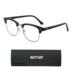 img 4 attached to 👓 NatVay Blue Light Blocking Glasses for Women and Men - Vintage Semi Rimless Design - Reduce Digital Eyestrain - for Computer, Gaming, Screens - No Prescription Needed