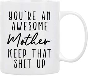 img 4 attached to Express Love with this 11 oz Gifts for Mom Coffee Mug - Stay Awesome MOTHER, Funny and Heartwarming Mug from Daughter/Son/Husband to Wife, Ideal Gift in Decorative Box for Family, Friends, and First Moms