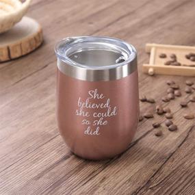 img 1 attached to 🎓 She Believed She Could: Inspiring Wine Tumbler Mug for Women - Congrats, Graduation, Job Change, Birthday Gift 12 oz