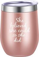 🎓 she believed she could: inspiring wine tumbler mug for women - congrats, graduation, job change, birthday gift 12 oz логотип