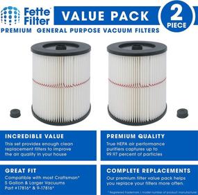 img 3 attached to 🔍 Fette Filter - Pack of 2 - General Purpose Cartridge Filter for Craftsman Red Stripe Vacuums - Compare to Part #17816 9-17816