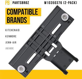 img 3 attached to 🔧 W10350376 Dishwasher Top Rack Adjuster (2-Pack) - Ideal for KitchenAid & Kenmore Dishwashers by PartsBroz. Reliable Replacement for AP5956100, PS10064063, W10238418, W10253546, W10712394VP