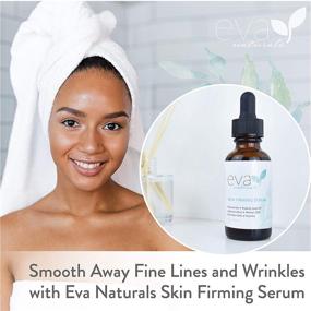 img 2 attached to 🌿 Eva Naturals Firming Serum (1oz) - Day and Night Serum for Instant Skin Tightening and Wrinkle Reduction - Enhanced with Plant-Based Amino Acids, Hyaluronic Acid, Peptides, and Niacinamide - High-Quality Formula