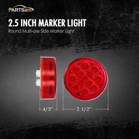 img 3 attached to 🚛 Partsam 2 Pack 2.5" Round Red Trailer LED Side Marker Lights with Reflectors - Waterproof, 12V Sealed Trucks Lamps, 13 Diodes - Cab Sleeper Panel Lights, 2.5" Round LED Marker Lights