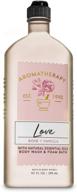 bath and body works aromatherapy love - rose + vanilla body wash and foam bath 10 fluid ounce: погрузитесь в чувственный уход за собой логотип