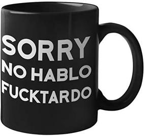 img 1 attached to 🤣 Find Funny Gift Ideas: No Hablo Fuctardo Mug - Unique Novelty Coffee Mugs for Men