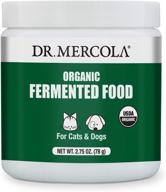 🐱 dr. mercola usda organic fermented food for cats &amp; dogs, 2.75 oz (78g) per container, non-gmo, gluten-free, soy-free логотип