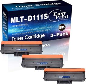 img 4 attached to 3XBlack Compatible MLT D111S Cartridge EasyPrint