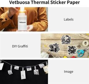 img 2 attached to Clear Thermal Sticker Paper by Vetbuosa - Adhesive Transparent Printable Sticker Paper for Vetbuosa Pocket Portable Printer Phomemo Mini Bluetooth Thermal Printer - 57mm x 3.5m, Diameter 30mm - Pack of 3 Rolls