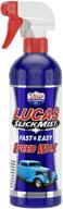 🚗 лукас luc10160 смазка slick mist speed wax - 24 унции - олеиновая формула для улучшения производительности логотип