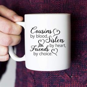 img 3 attached to 👭 Cousins by Blood, Sisters by Heart, Friends by Choice - The Perfect Cousin Birthday Gift Idea for Women - 11 oz Coffee Mug Tea Cup White