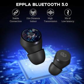 img 3 attached to 🎧 Беспроводные наушники EPPLA True Wireless - наушники Bluetooth 5.0 с зарядным футляром емкостью 550 мАч, водонепроницаемые по стандарту IPX6, стерео наушники TWS, время проигрывания 32 часа, встроенный микрофон, глубокий бас - идеально подходят для офиса и спорта.