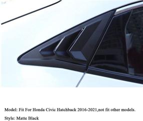 img 3 attached to 🚗 Матово-черные вентиляционные решетки окна из ABS, покрытие тенями, створки для вентиляции для 2016-2020 10-го поколения Honda Civic Hatchback, Civic Type R Compatible - От Rifoda.